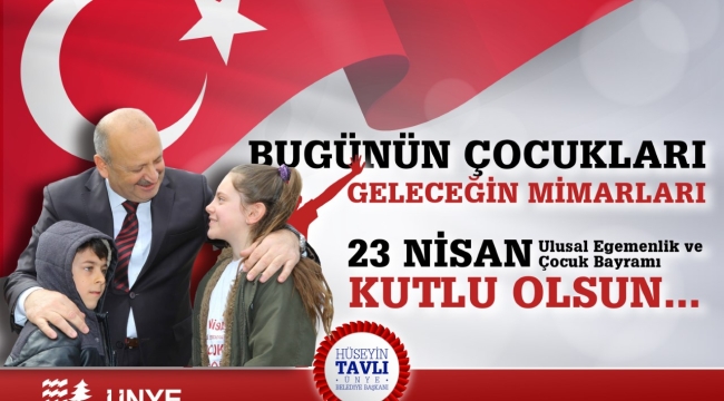 BAŞKAN TAVLI, "BUGÜNÜN ÇOCUKLARI, GELECEĞİMİZİN MİMARLARIDIR"